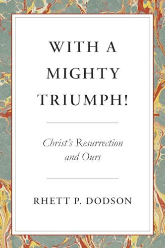 With a Mighty Triumph!