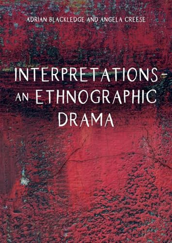Interpretations - An Ethnographic Drama
