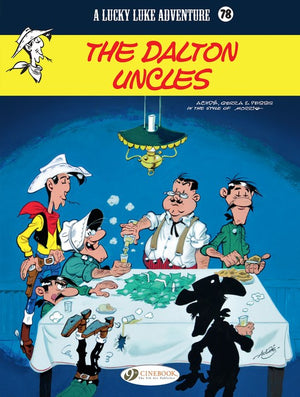 The Lucky Luke Vol. 78: The Dalton Uncles