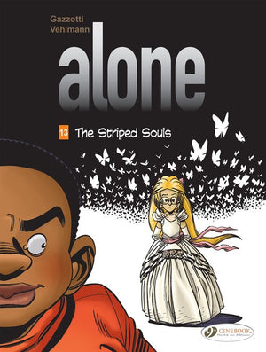 The Alone Vol. 13: The Striped Souls
