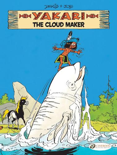 The Yakari Vol. 20: The Cloud Maker