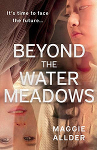 Beyond the Water Meadows 