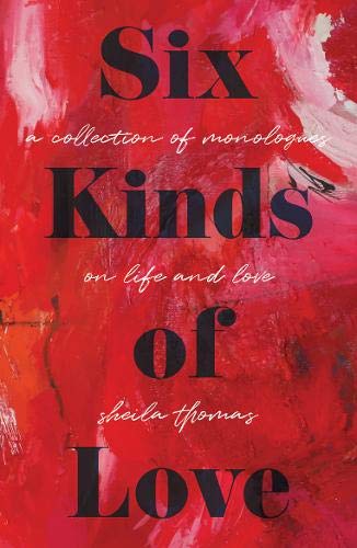 Six Kinds of Love