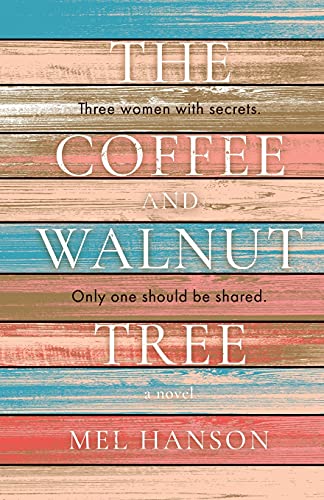 The Coffee and Walnut Tree