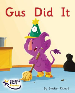 Gus Did It 