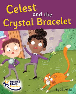 Celest and the Crystal Bracelet 
