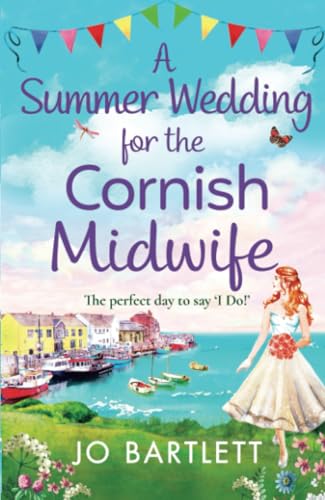 A Summer Wedding For The Cornish Midwife