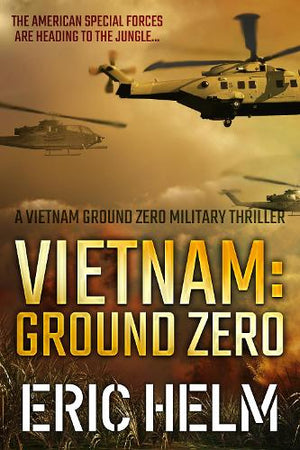 Vietnam: Ground Zero
