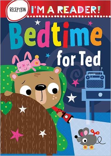 I'M a Reader Bedtime for Ted