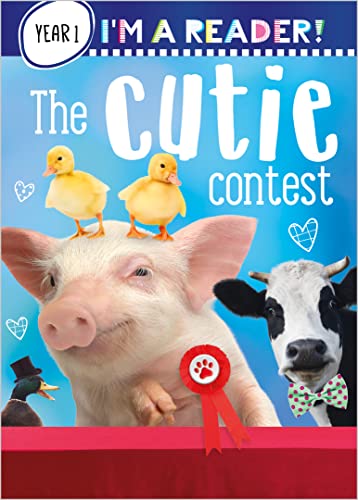I'm a Reader! The Cutie Contest (Year 1: Ages 5+)