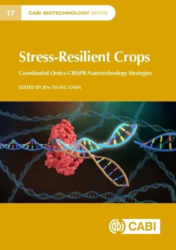 Stress-Resilient Crops