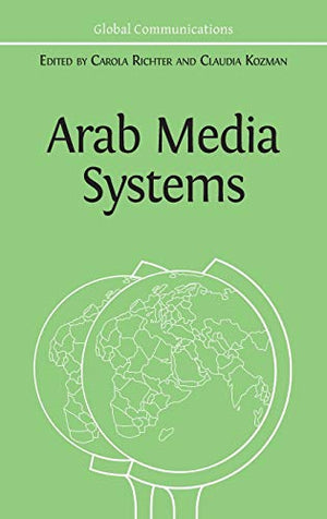 Arab Media Systems