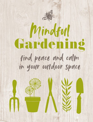 Mindful Gardening