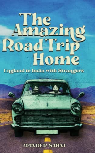The Amazing Road Trip Home