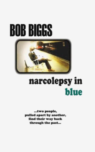 NARCOLEPSY IN BLUE