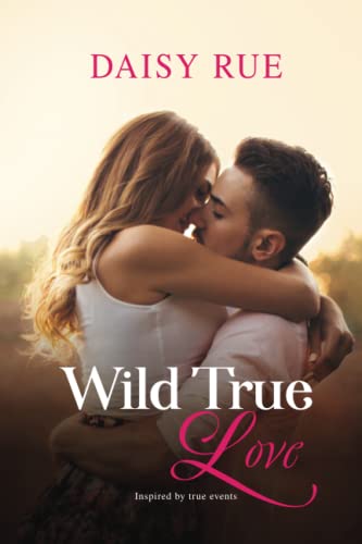 Wild True Love