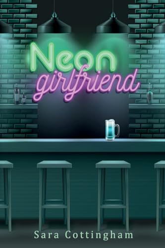 Neon Girlfriend
