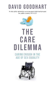 The Care Dilemma 