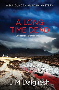 A Long Time Dead 