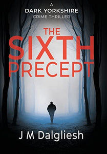 The Sixth Precept 