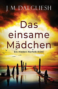 Das einsame Madchen 