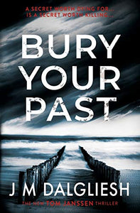 Bury Your Past 