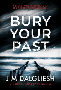 Bury Your Past 