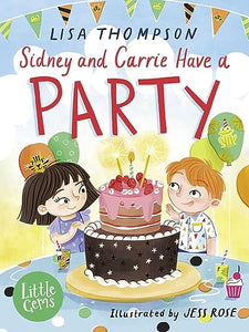 Sidney and Carrie Have a Party 
