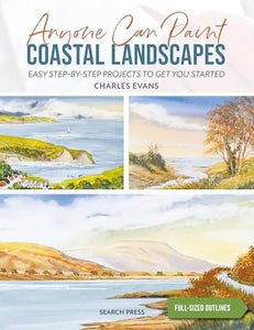 Anyone Can Paint Coastal Landscapes 