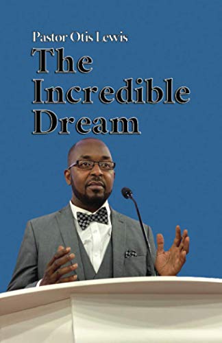 The Incredible Dream