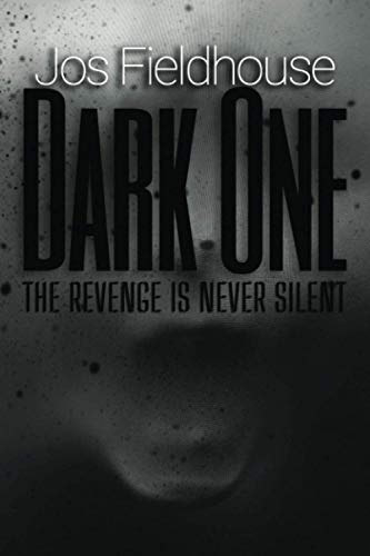 Dark One: The Revenge is Never Silent