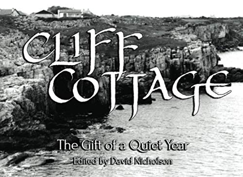Cliff Cottage: The Gift of a Quiet Year