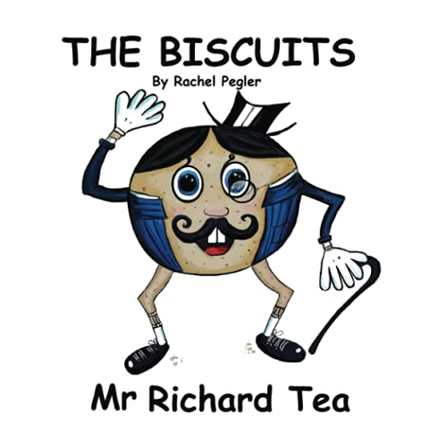Mr Richard Tea: The Biscuits Series