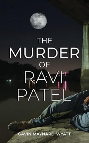 The Murder of Ravi Patel
