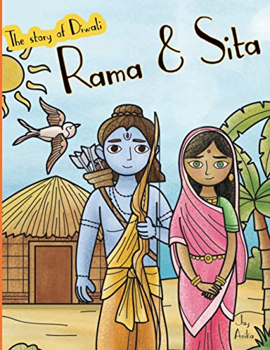 The Story of Diwali Rama  Sita The Ramayana Adapted for Children The Festival of Light