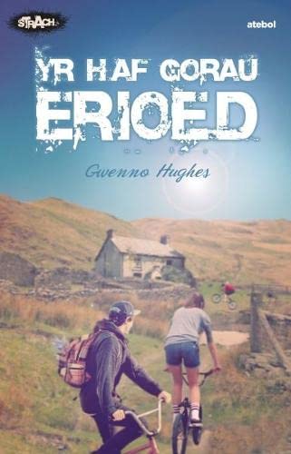 Cyfres Strach: Yr Haf Gorau Erioed