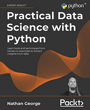 Practical Data Science with Python