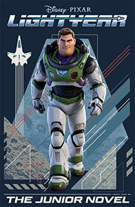 Disney Pixar: Lightyear The Junior Novel 