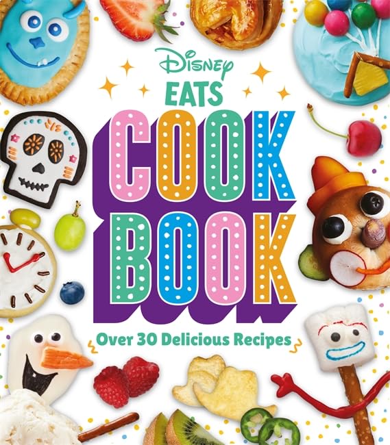 Disney EATS Cook Book