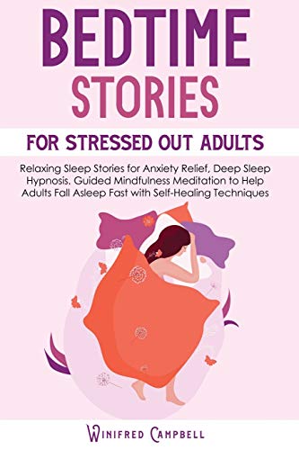Bedtime Stories for Stressed Out Adults