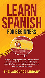 Learn Spanish For Beginners 