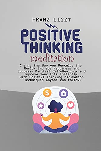 Positive Thinking Meditation