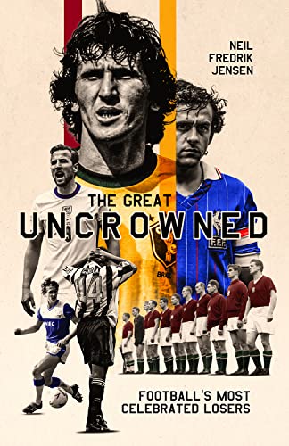 The Great Uncrowned