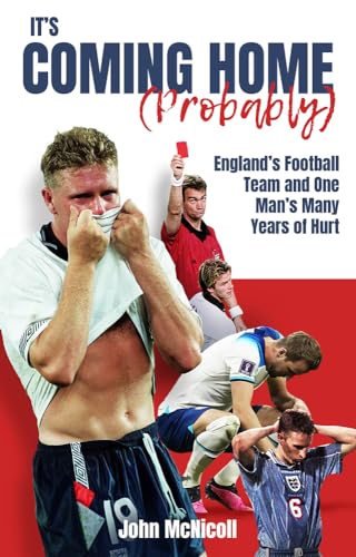 It's Coming Home (Probably)