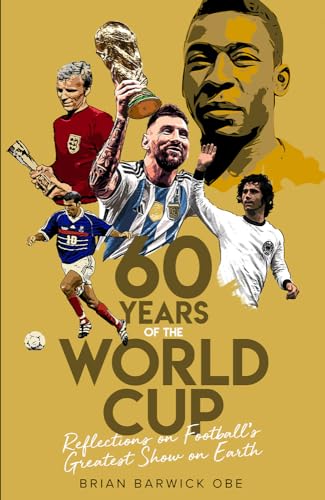 Sixty Years of the World Cup