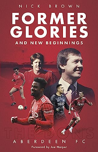 Former Glories and New Beginnings