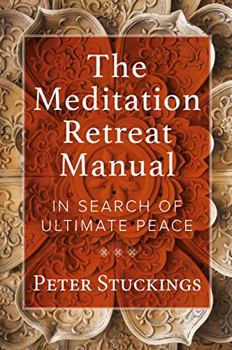 The Meditation Retreat Manual