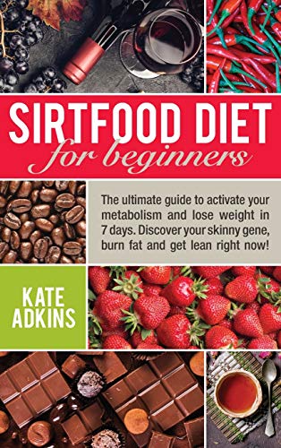 Sirtfood Diet for Beginners