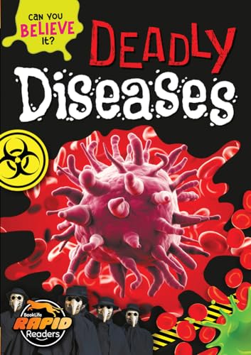 Deadly Diseases