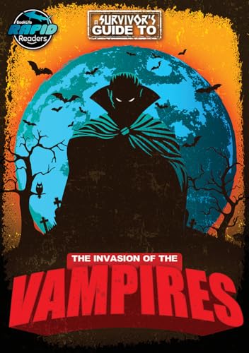 The Invasion of the Vampires